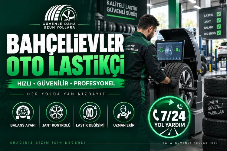 Bahçelievler Oto Lastikçi